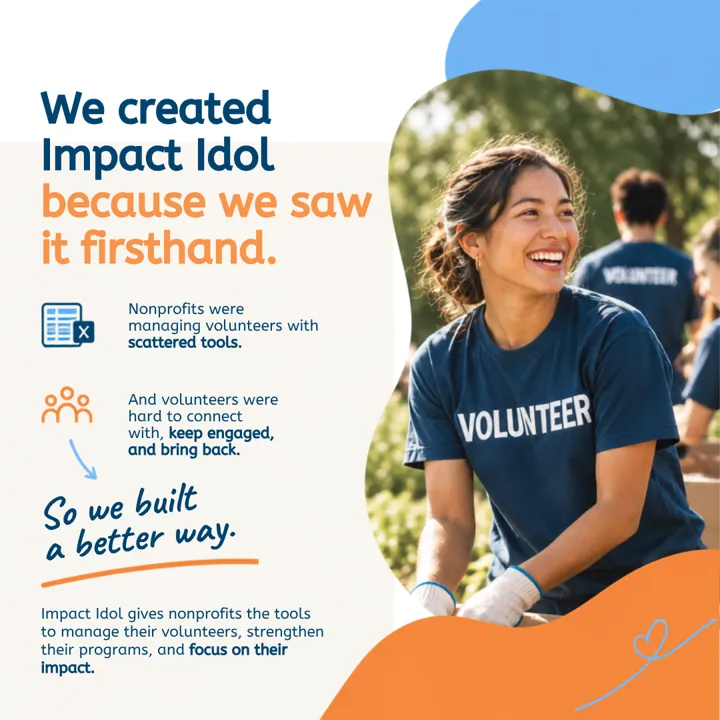 Impact Idol social post: We created Impact Idol because we saw it firsthand. So we built a better way.